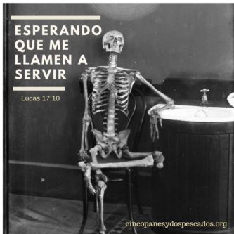 El que no sirve, no sirve